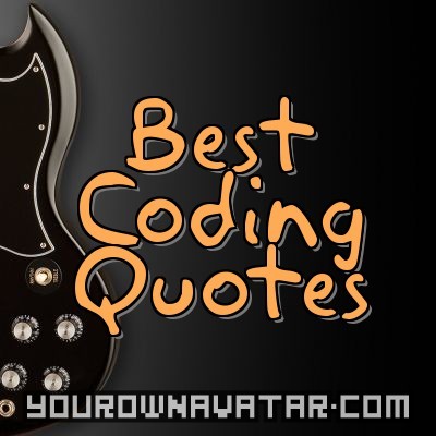Curating the best quotes from Coders for Coders.