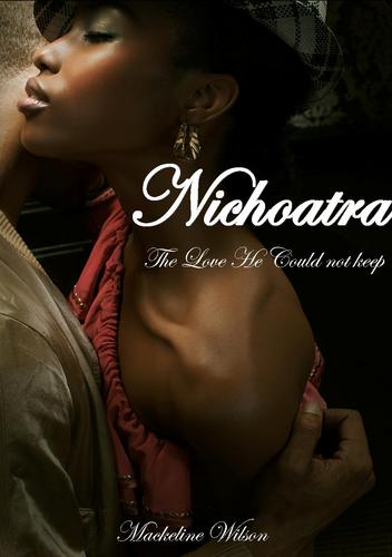 Entrepreneur, Independent Author of Nichoatra: The Love He Could Not Keep http://t.co/teN1qfgRZ2