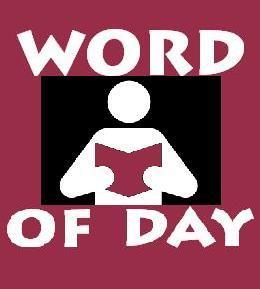Learn a new word every day.