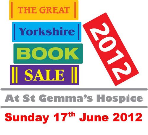 yorksbooksale's profile picture. The Great Yorkshire Booksale in aid of St Gemma's Hospice on Sunday 17th June, at the Hospice in Moortown, Leeds, 10am - 4pm