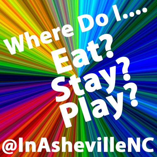 Where Do I Eat, Stay, and Play In Asheville, NC? Asheville Marketing Channel dedicated to Local Business Advertising