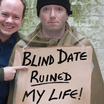 bdrml's profile picture. 'Blind Date Ruined My Life' Come and see how an ITV dating show ruined Nick's life! 17:05 in International 3 at Sweet Grassmarket from 6th – 26th August 2012