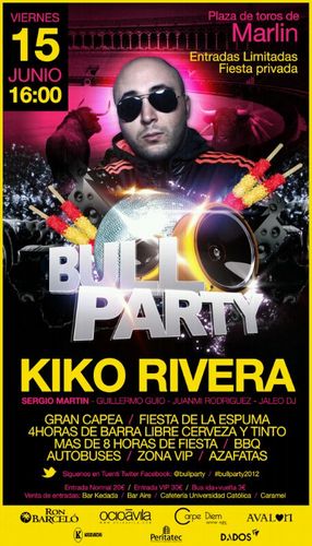 Kiko Rivera / Primera fiesta del verano / Capea / Barra libre/ 15 Junio// #bullparty2012