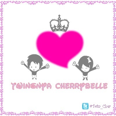 Twin_Cher | Twins Of CherryBelle | Support @Cherrybelleindo | Selalu Ada dan Selalu Bersama | Since 3o.o5.12 ~ BFF: @TwiboyLoveChibi