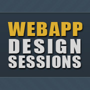Webapp Design Sessions is a video blog covering web application design, interface design, multi-platform considerations, branding web applications and more.