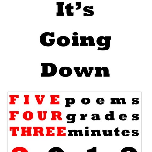 Its_GoingDown's profile picture. Its Going Down The last, 2012 Poetry Slam BattleOf The Classes..  It's Going Down