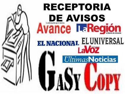 RECEPTORIA DE AVISOS DONDE SUS AVISOS SI SALEN GASYCOPY@GMAIL.COM publique en nuestras oficinas o tranferencias COPIAS IMPRESIONES y Mas