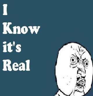 Follow me and I know it's real