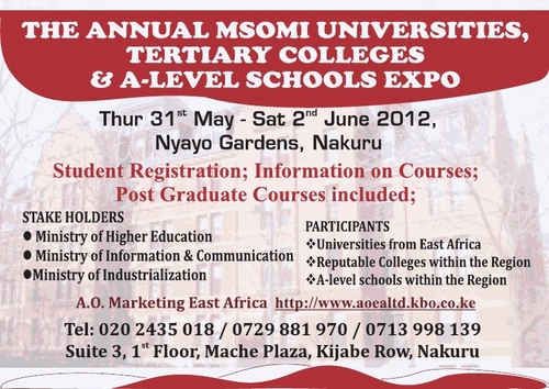 MSOMI - an annual educational expo for Universities, Colleges & A-Level Schools. Facilitated by A. O. Marketing; Nyayo Gardens Nakuru.