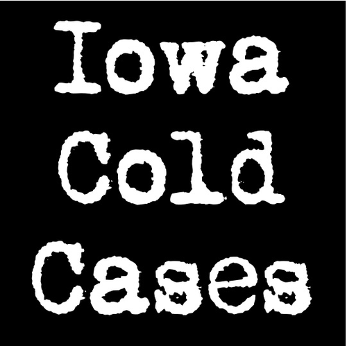 An Iowa nonprofit organization providing case summaries for all Iowa unsolved murders and missing persons cases -  founded by Jody Ewing, Twitter @jodyewing