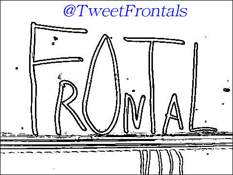 Disini tempatnya Frontal!FrontalFrontalFrontal\m/