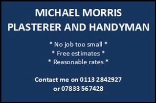 I'm Michael Morris, a handyman in W. Yorks. No job too small, reasonable rates. Call 07833567428 or email michaelmorris1956@hotmail.com