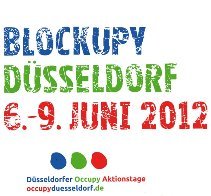 6. juni bis 9. Juni 2012 BLOCKUPY DÜSSELDORF!
Bitte teilen, weiter verbreiten und Freunde einladen! :-)

http://t.co/F5QoF23NO2