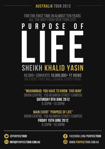 Khalid Yasin officially presents The Purpose of Life tour 2012. This is going to be huge don't miss out.