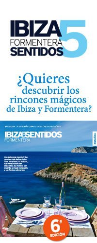 Ibiza 5 Sentidos, una guía mágica, no publicitaria, escrita por ibicencos. Para conocer la Ibiza más auténtica