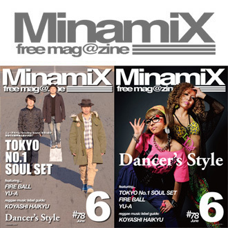 MinamiX free magazine. HIP HOP, REGGAE, CLUB MUSIC等の情報誌。毎月末 六万部発行。株式会社ミナミックス スタジオワークス ※DMはスパムが多いので基本的にお返ししておりません。ご了承下さい。