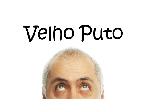 Velho com chatices de velha