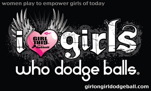 WOMEN PLAY TO EMPOWER GIRLS OF TODAY. An annual dodgeball tournament  for WOMEN.  A fund raiser for Bay Area girl's athletics.