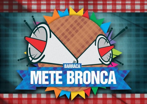 A Barraca Mete Bronca é um espaço livre e democrático, aberto aos reclames do conjunto da sociedade de uma forma irreverente e festiva nesse São João.