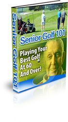 Helping Senior Golfers to Get The Most from their Game of Golf