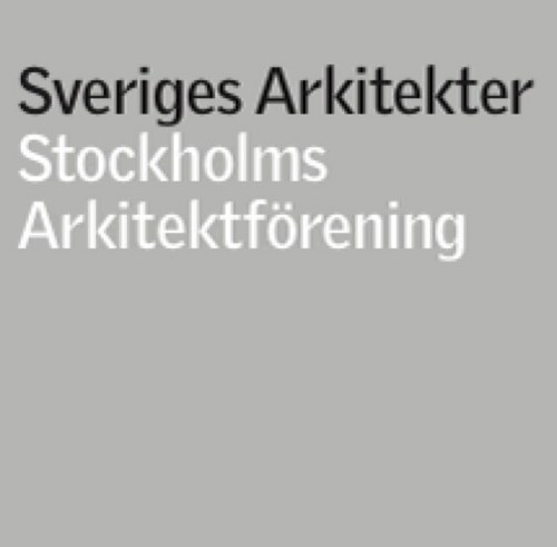 Stockholms Arkitektförening // The Stockholm Association of Architects