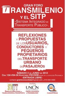 Union usuarios Transmilenio Loc Sancristobal BTA portal 20 de julio @UnionUsuariosTM @LigaUsuariosTM usuariostransmi.sancristobal20@gmail.com Celular 3017416122