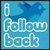 you follow me i follow back simple as tat!