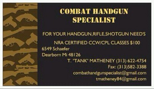 313tank's profile picture. CCW CLASSES $100
RENEW FOR $50

Also: We offer a wide selection of new & used firearms 

Give use a call:  TANK (313) 622-4754