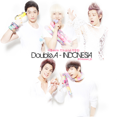 Double A's First Indonesia Fansclub. Double A are: 우상 (리더), 주원, 아우라, 호익, 김치. 더블에이가 많이 응원해주세요! ^^