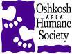The mission of the Oshkosh Area Humane Society is to inspire responsible pet ownership and kindness towards all living things.