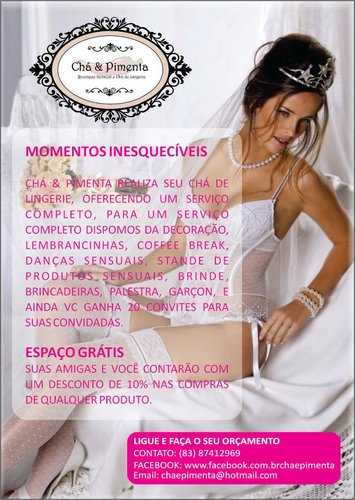 Empresa que organiza chá de  lingerie para noivas, aniversáriantes e etc.  trabalhamos com lingerie, danças sensuais,produtos sexy toys, book sensual e etc...