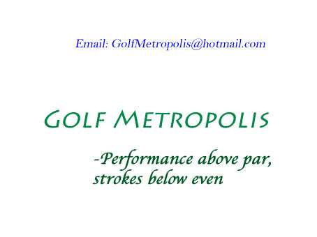 Like yourself, I am a lover of golf. My goal within the next few months is to open a store that sells equipment made by all the brand names!
Thanks