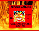 JERSEY SHORE NEWEST FIRE/EMS/PD/OEM NEWS SOURCE THE JERSEY SHORE FD/EMS/PD/OEM TATLER