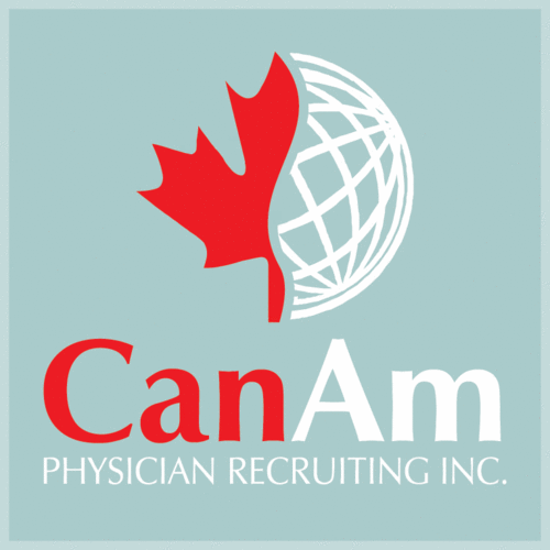 CanAm Physician Recruiting Inc. Canada's only full-service physician recruitment firm since 1997