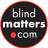 Blind Matters