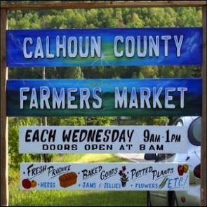 Calhoun County Farmers Market, Wednesdays 9am-1pm at the Upper West Fork Park (May thru November)