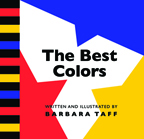 TheBestColors's profile picture. The Best Colors by Barbara Taff (@Barb88) is a fun story for children up to 100 to learn about diversity through color mixing. Visit http://t.co/Pe24cRZSFJ