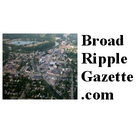 Editor Broad Ripple Gazette