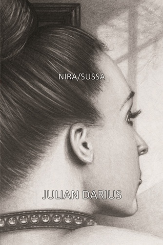 Quotes from NIRA/SUSSA, the transgressive novel by @JulianDarius. From @MartianLit. Cover by @dougsmockdotcom. On Kindle at http://t.co/yEf9pCfLHL