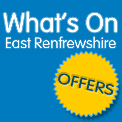 Special East Renfrewshire offers, discounts and savings brought to you by What's On East Renfrewshire!