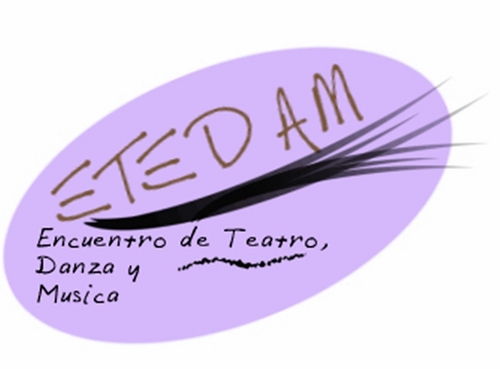 Etedam (Encuentro de Teatro, Danza, y música) Es  un espacio donde artistas de diversas áreas (teatro, danza, performance, música, entre otros…)