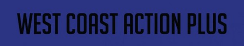 WCActionPlus's profile picture. WEST COAST ACTION ALL IN ONE PLACE