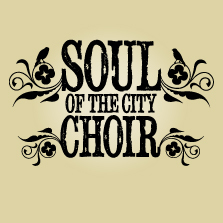 Soul of the City - A fun, funky, friendly choir singing gospel, pop & soul music. Whether beginner, shower singer or pro, this choir is for you!