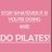DoPilatesNow's profile image