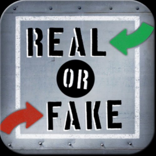 Real Or Fake™