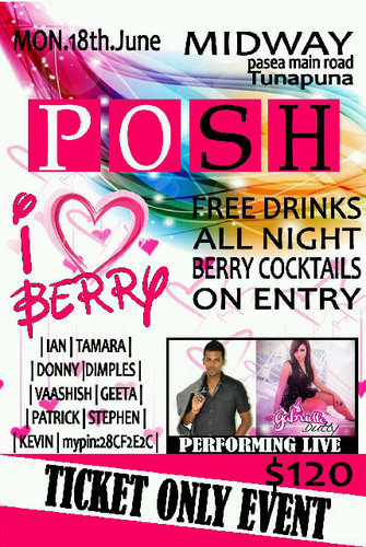 A P.O.S.H.--»
Partyin' Ole Skewl House
---» E V E N T 

I ♥ Berry | House PARTY!!

F R E E D R I N K S
$120