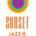 Sunset Jazz Festival (@sunsetjazzfesti) Twitter profile photo
