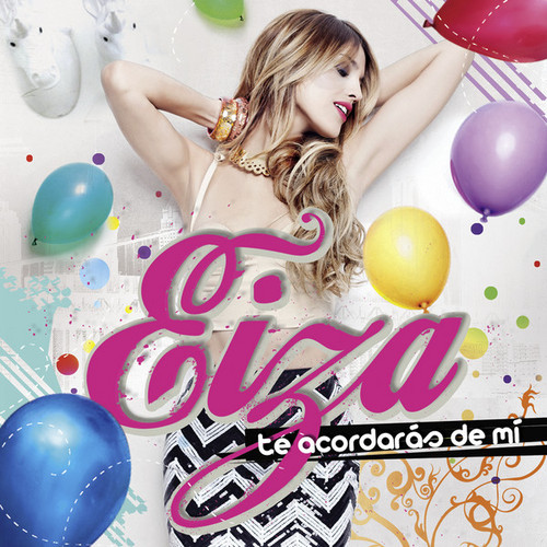 Eiza González, actriz y cantante, nacida en Ciudad de México en 1990. Protagonista de Lola, Érase una vez y Sueña Conmigo — 'TE ACORDARÁS DE MI' ya a la venta!
