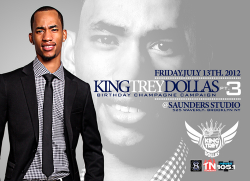 YEAR 2 YEAR @KINGTREYDOLLAS HUGE CELEBRITY BIRTHDAY CHAMPAGNE CAMPAIGN BASH