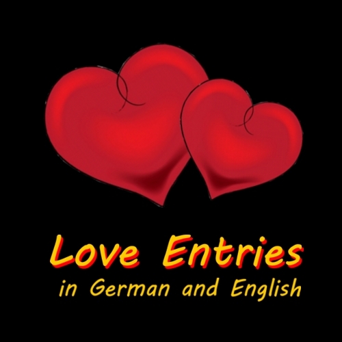 LoveEntries's profile picture. About love and nice things to say in #German and English. Über die Liebe und schöne Dinge, die man in Deutsch und Englisch sagen kann. ❤